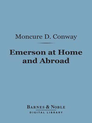 cover image of Emerson at Home and Abroad (Barnes & Noble Digital Library)